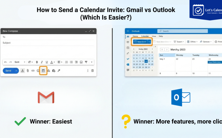 Gmail vs Outlook calendar invite comparison for mass calendar distribution and professional meeting scheduling