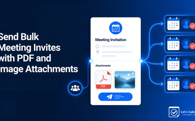 Sending bulk meeting invitations with PDF and image attachments using Let’s Calendar